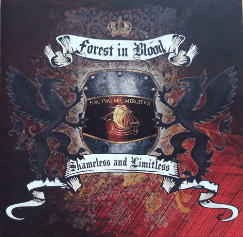 Forest In Blood : Shameless and Limitless Forest In Blood : Shameless and Limitless